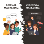 Ethical vs Unethical Marketing: What’s the Real Difference?
